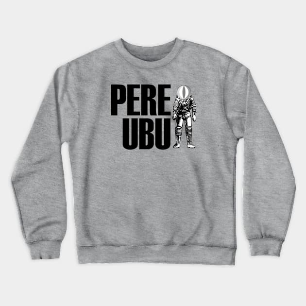 Pere Crewneck Sweatshirt by Jerry Racks